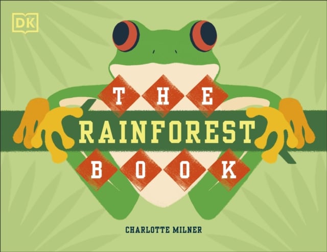 Book cover of The Rainforest Book