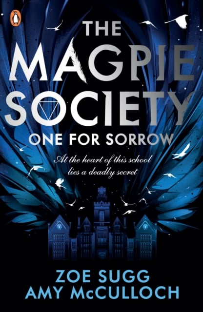 Book cover of The Magpie Society: One for Sorrow