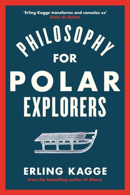 Book cover of Philosophy for Polar Explorers