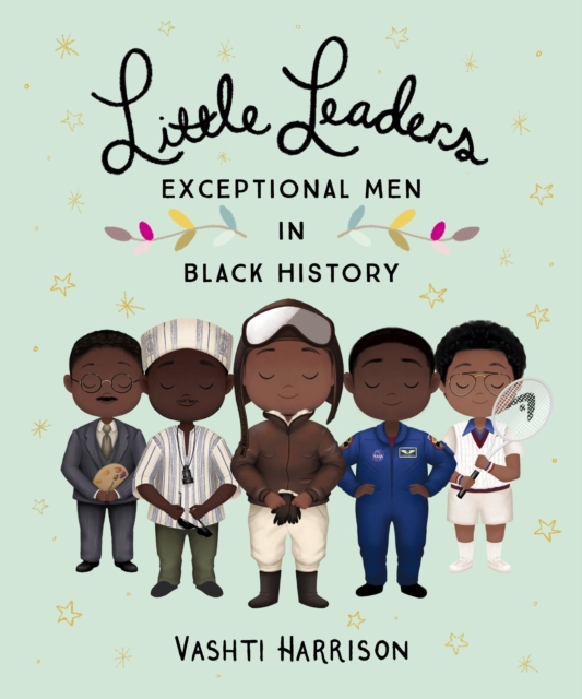 Book cover of Little Leaders: Exceptional Men in Black History
