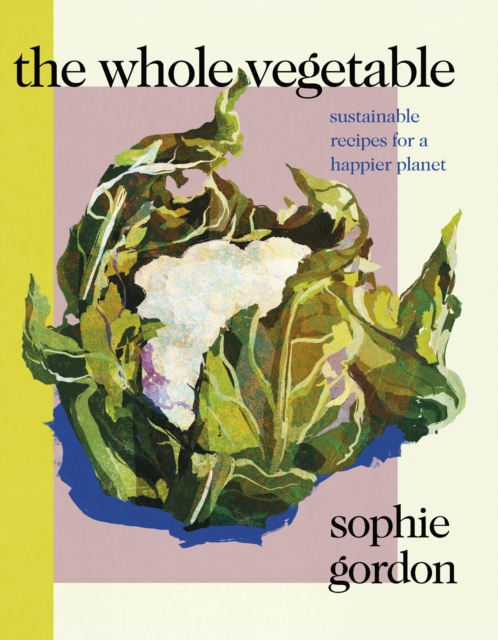 Book cover of The Whole Vegetable