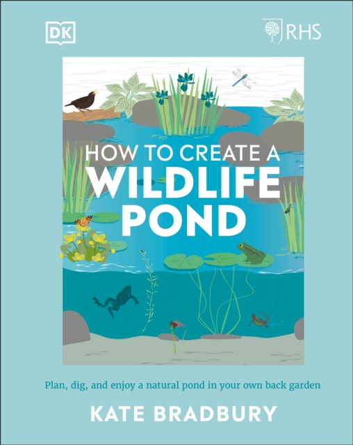 Book cover of RHS How to Create a Wildlife Pond