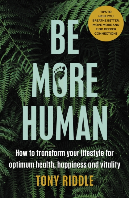 Book cover of Be More Human