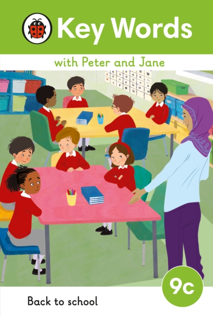 Book cover of Key Words with Peter and Jane Level 9c – Back to School