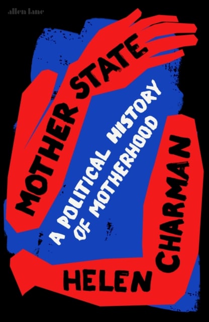 Book cover of Mother State