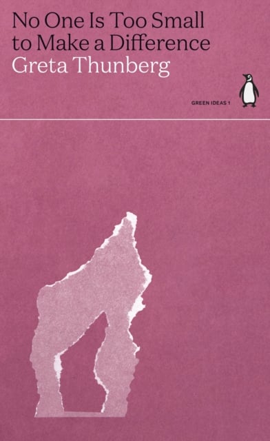 Book cover of No One Is Too Small to Make a Difference