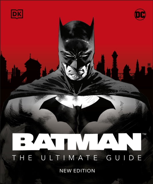 Book cover of Batman The Ultimate Guide New Edition