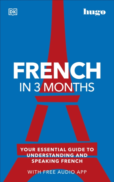 Book cover of French in 3 Months with Free Audio App