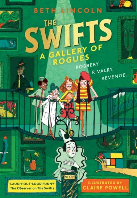 Book cover of The Swifts: A Gallery of Rogues