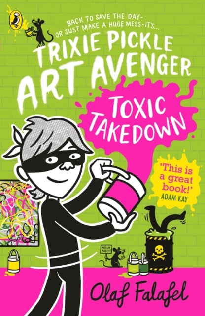 Book cover of Trixie Pickle Art Avenger: Toxic Takedown