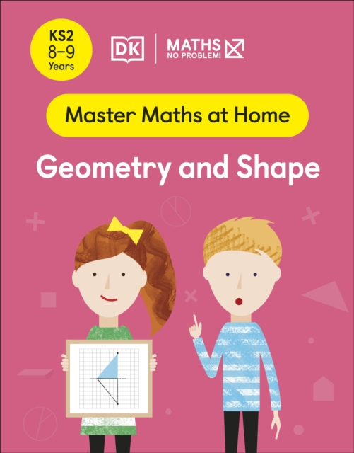 Book cover of Maths — No Problem! Geometry and Shape, Ages 8-9 (Key Stage 2)