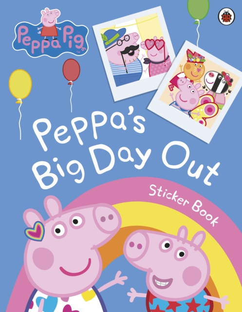 Book cover of Peppa Pig: Peppa's Big Day Out Sticker Scenes Book