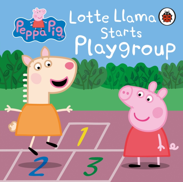 Book cover of Peppa Pig: Lotte Llama Starts Playgroup