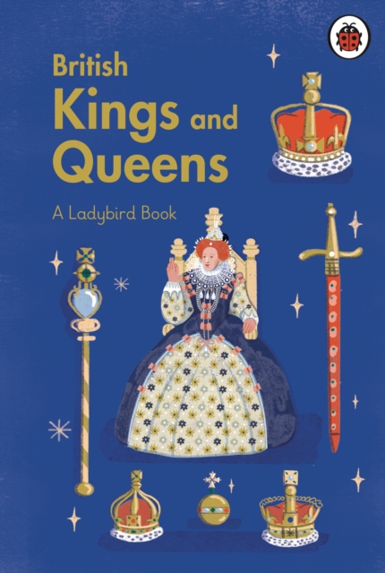 Book cover of A Ladybird Book: British Kings and Queens