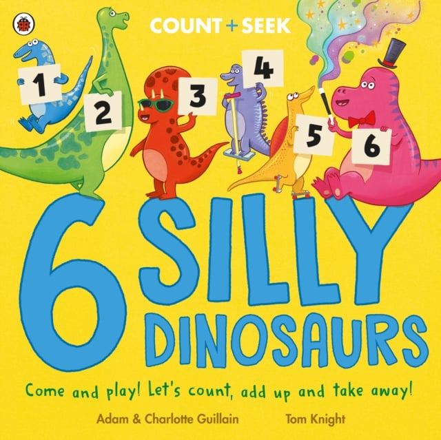 Book cover of 6 Silly Dinosaurs