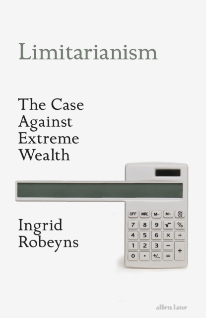 Book cover of Limitarianism