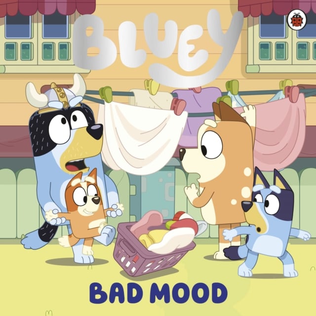 Book cover of Bluey: Bad Mood