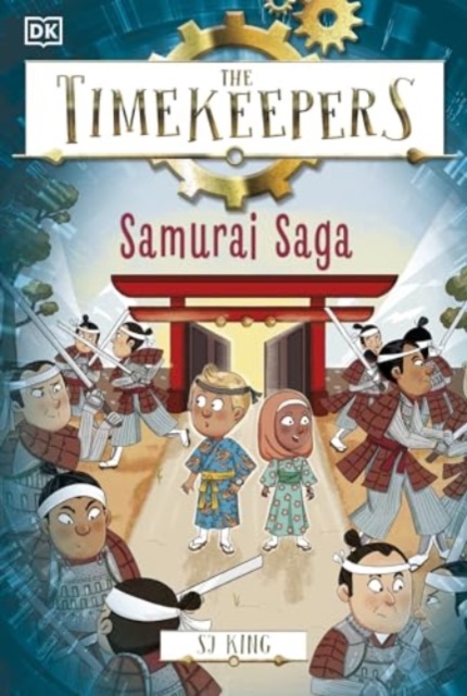 Book cover of The Timekeepers: Samurai Saga