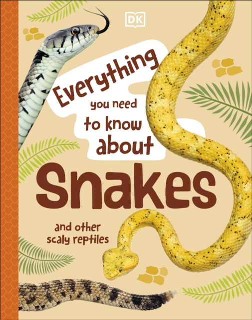 Book cover of Everything You Need to Know About Snakes