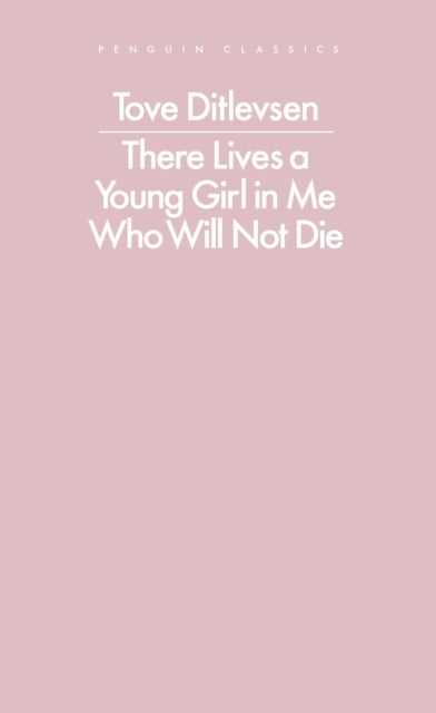 Book cover of There Lives a Young Girl in Me Who Will Not Die