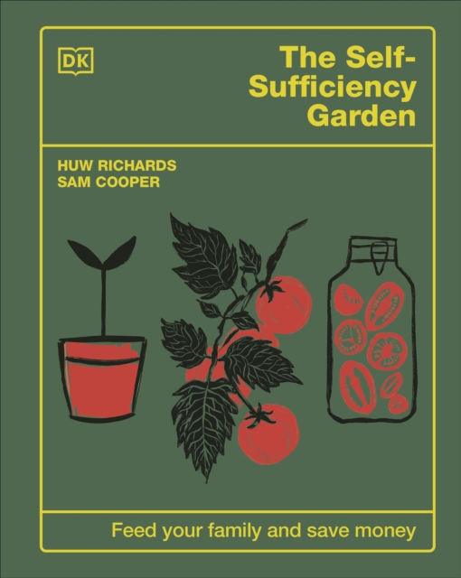 The Self-Sufficiency Garden by Huw Richards | Shakespeare & Company