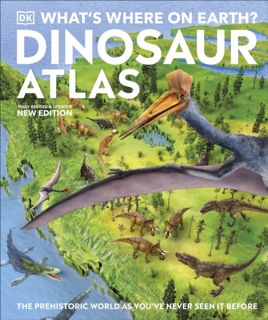 Book cover of What's Where on Earth? Dinosaur Atlas