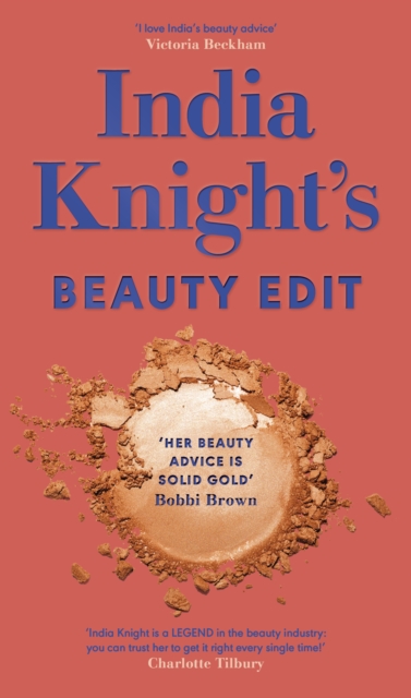 Book cover of India Knight's Beauty Edit