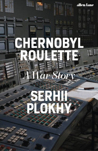 Book cover of Chernobyl Roulette