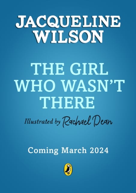 The Girl Who Wasn't There by Jacqueline Wilson | Shakespeare & Company