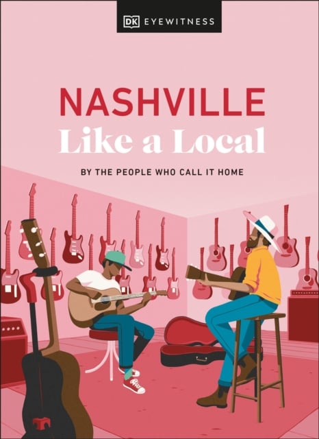 Book cover of Nashville Like a Local