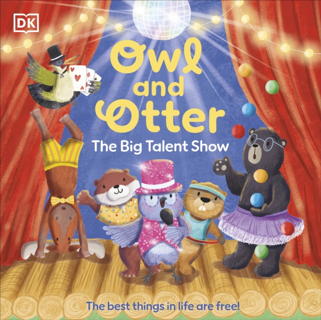 Book cover of Owl and Otter: The Big Talent Show