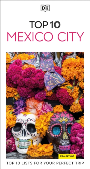 Book cover of DK Top 10 Mexico City