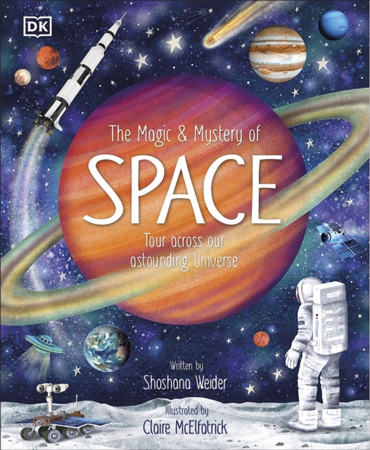Book cover of The Magic and Mystery of Space