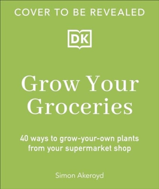 Book cover of Grow Your Groceries