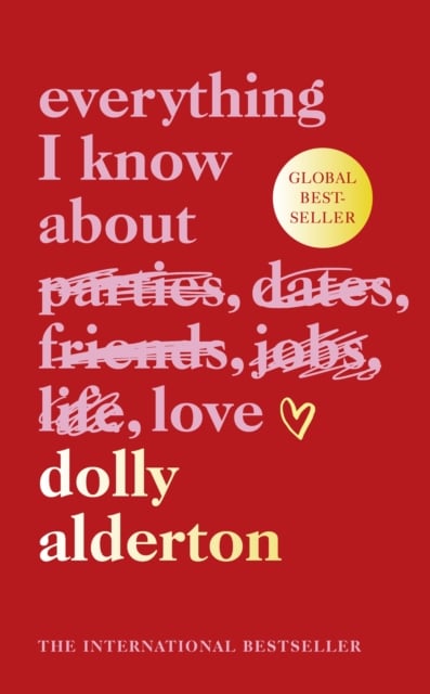 Book cover of Everything I Know About Love