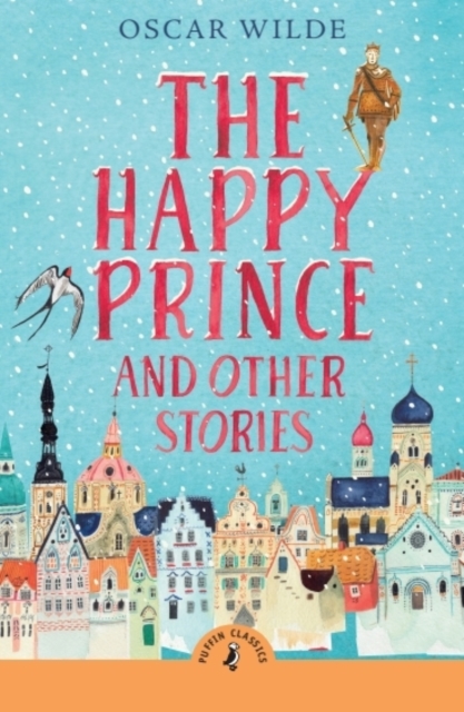 Book cover of The Happy Prince and Other Stories