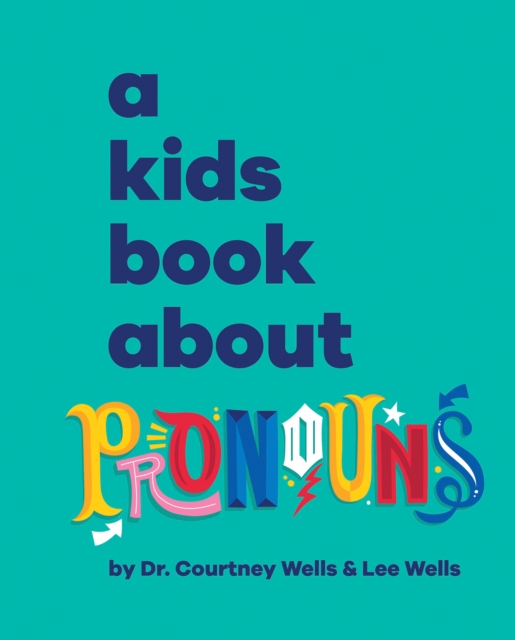 Book cover of A Kids Book About Pronouns