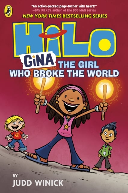 Book cover of Hilo: Gina The Girl Who Broke the World