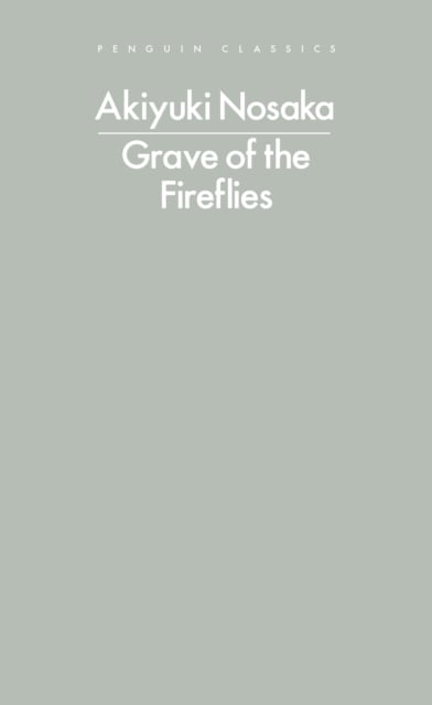 Book cover of Grave of the Fireflies