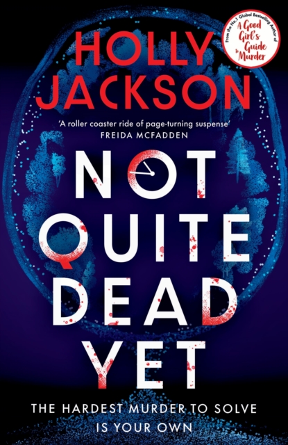 Book cover of Not Quite Dead Yet