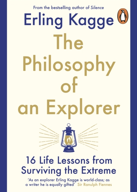 Book cover of The Philosophy of an Explorer
