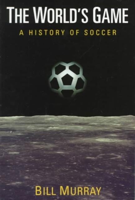 Book cover of The World's Game