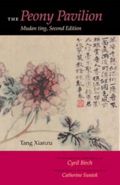 Book cover of The Peony Pavilion, Second Edition