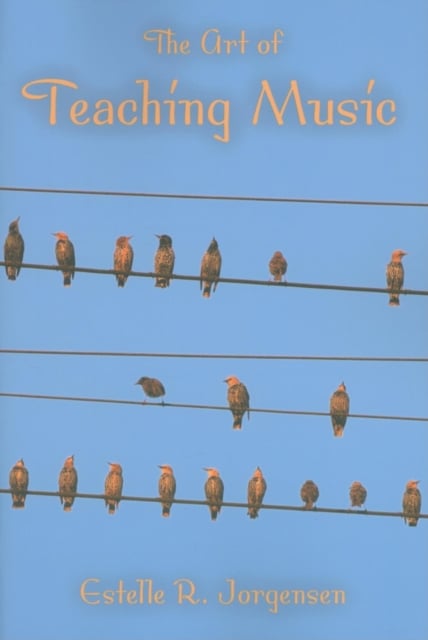 Book cover of The Art of Teaching Music