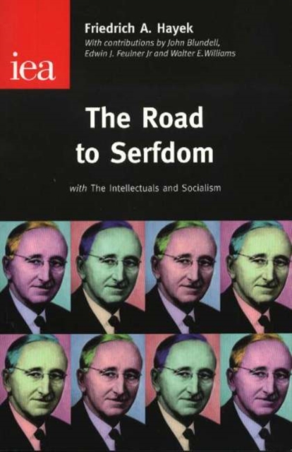 The Road to Serfdom by Friedrich, A. Hayek | Shakespeare & Company