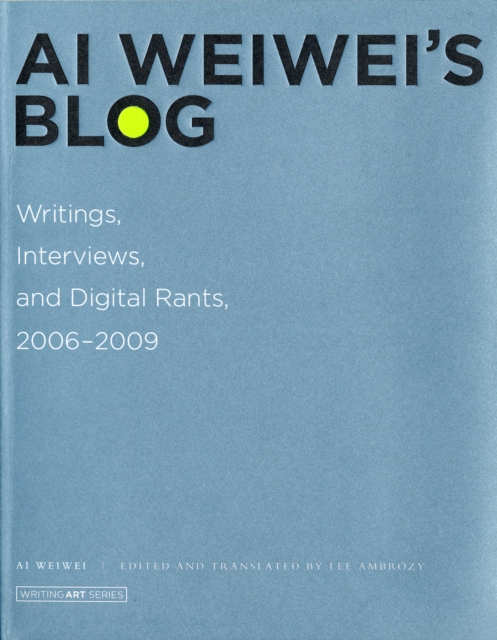 Book cover of Ai Weiwei's Blog