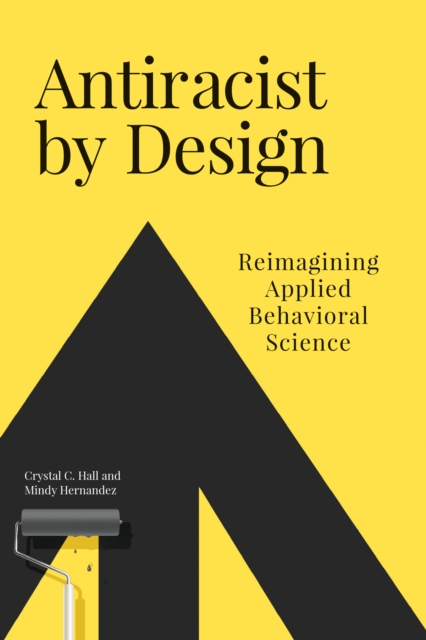 Book cover of Antiracist By Design