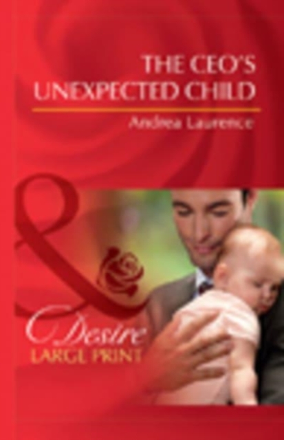 Book cover of The CEO's Unexpected Child