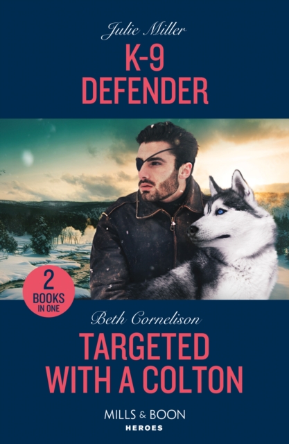 Book cover of K-9 Defender / Targeted With A Colton