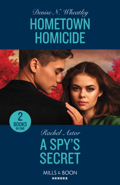 Book cover of Hometown Homicide / A Spy's Secret